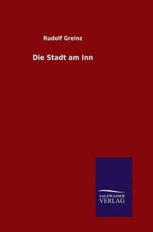 Cover of Die Stadt am Inn