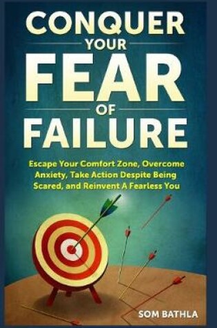 Cover of Conquer Your Fear of Failure