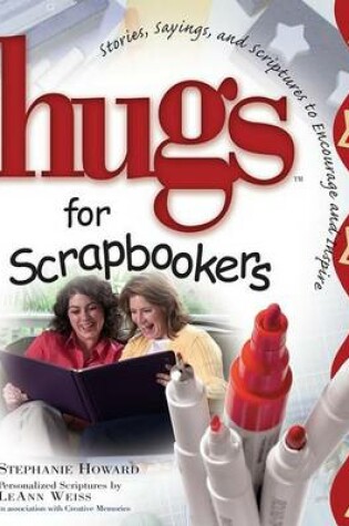 Cover of Hugs for Scrapbookers