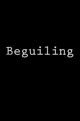 Cover of Beguiling