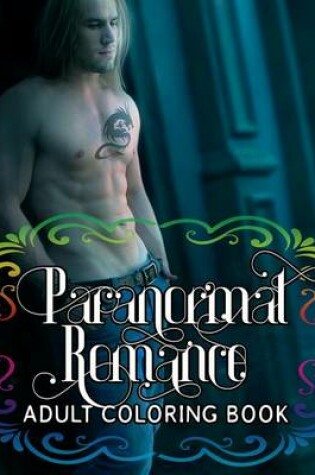 Cover of Paranormal Romance Adult Coloring Book