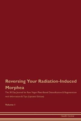 Book cover for Reversing Your Radiation-Induced Morphea