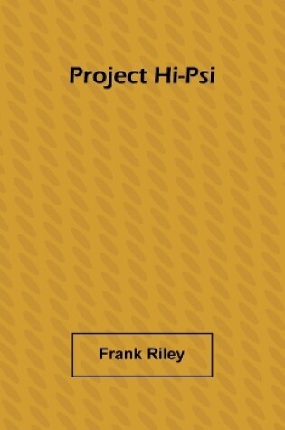 Cover of Project Hi-Psi