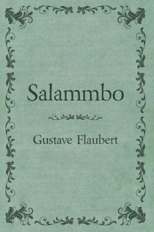 Cover of Salammbo of Gustave Flaubert (1885)