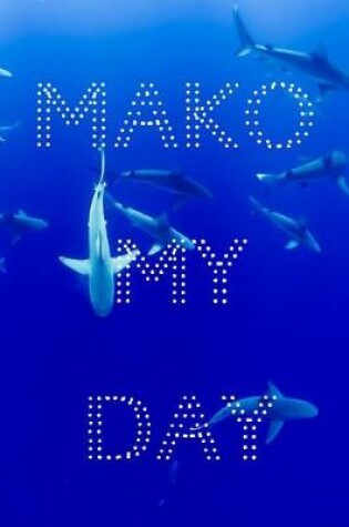 Cover of MAKO My Day