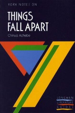 Cover of Things Fall Apart: York Notes for GCSE