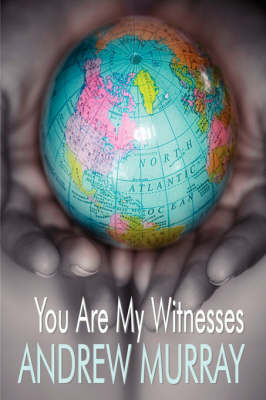 Book cover for You Are My Witnesses (The Key to the Missionary Problem)