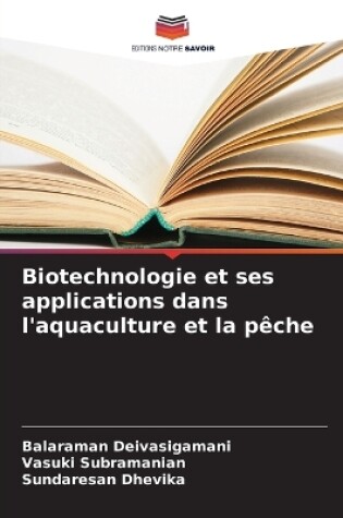 Cover of Biotechnologie et ses applications dans l'aquaculture et la pêche