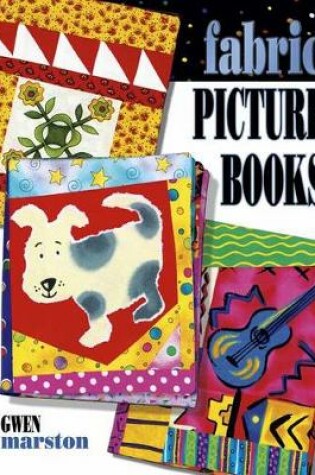 Cover of Fabric Picture Books