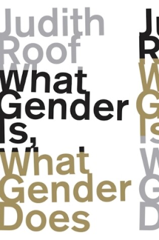 Cover of What Gender Is, What Gender Does