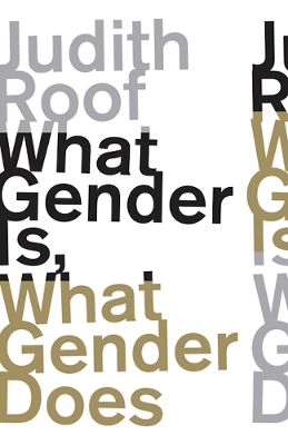 Book cover for What Gender Is, What Gender Does