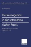 Book cover for Preismanagement in der unternehmerischen Praxis