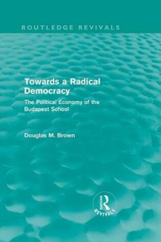 Cover of Towards a Radical Democracy (Routledge Revivals)