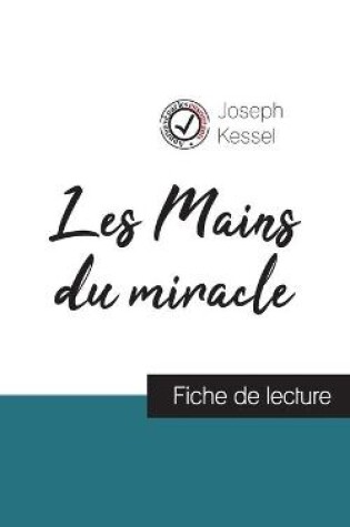 Cover of Les Mains du miracle de Joseph Kessel (fiche de lecture et analyse complète de l'oeuvre)