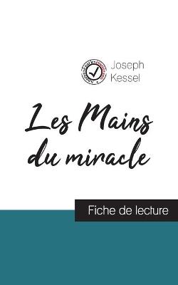 Book cover for Les Mains du miracle de Joseph Kessel (fiche de lecture et analyse complète de l'oeuvre)