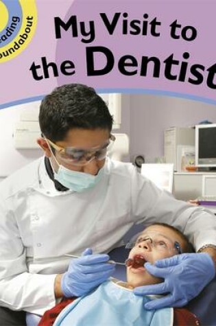 Cover of A Visit to the Dentist