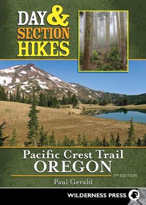 Book cover for Day & Section Hikes Pacific Crest Trail: Oregon