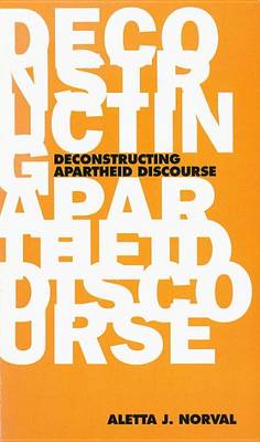 Cover of Deconstructing Apartheid Discourse