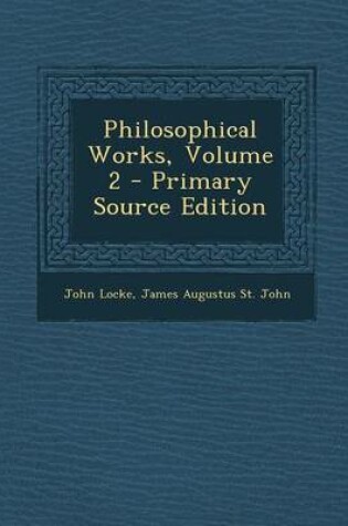 Cover of Philosophical Works, Volume 2 - Primary Source Edition