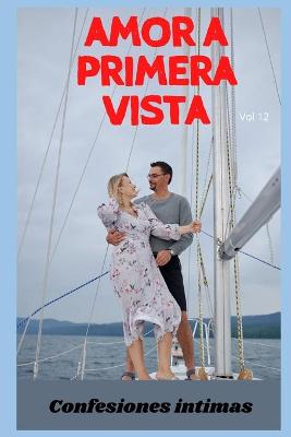 Book cover for Amor a primera vista (vol 12)