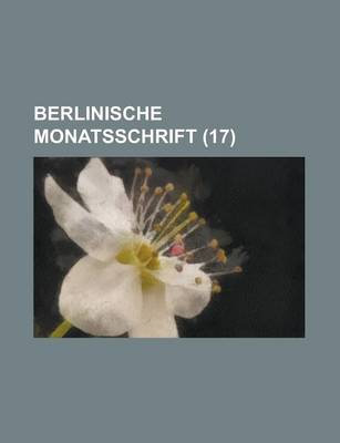 Book cover for Berlinische Monatsschrift (17 )