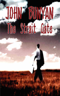 Book cover for The Strait Gate - Great Difficulty of Going to Heaven