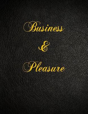 Book cover for Business & Pleasure