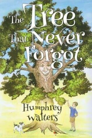 Cover of The Tree That Never Forgot