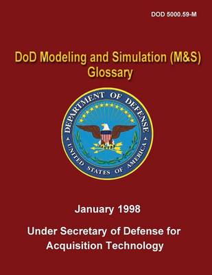 Book cover for DoD Modeling and Simulation (M&S) Glossary (DoD 5000.59-M)