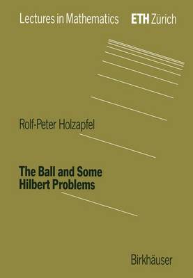 Cover of The Ball and Some Hilbert Problems