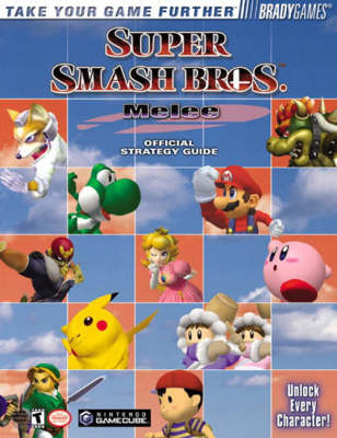 Book cover for Super Smash Bros. Melee Official Strategy Guide