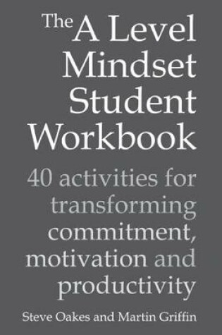 Cover of The A Level Mindset Student Workbook