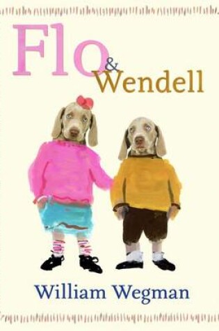 Cover of Flo & Wendell (Sometimes)
