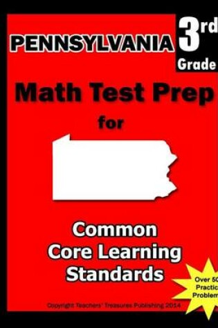 Cover of Pennsylvania 3rd Grade Math Test Prep