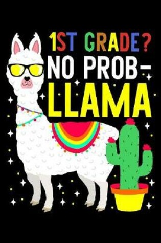 Cover of 1st grade? No probllama