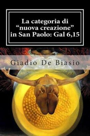 Cover of La categoria di "nuova creazione" in San Paolo