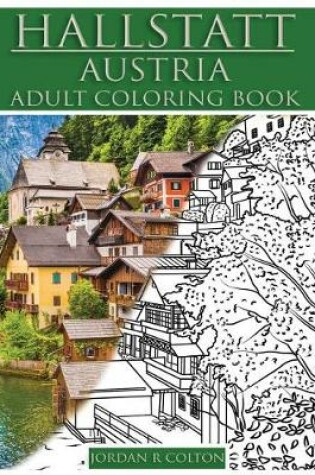 Cover of Hallstatt Austria Adult Coloring Book