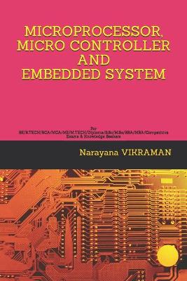 Book cover for Microprocessor, Micro Controller and Embedded System