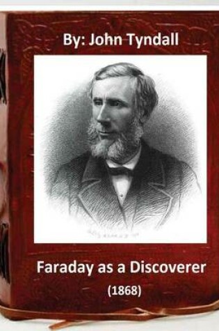 Cover of Faraday as a Discoverer (1868) By