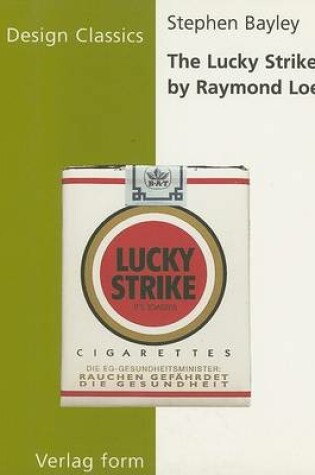 Cover of The Lucky Strike Packet by Raymond Loewy