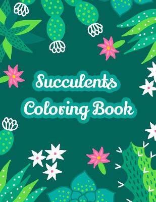 Book cover for Succulents Coloring Book