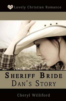 Book cover for Sheriff Bride Dan's Story