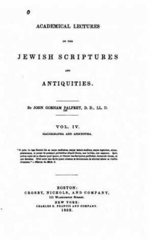 Cover of Academical Lectures on the Jewish Scriptures and Antiquities - Vol IV