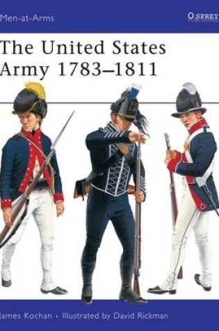 Cover of The United States Army 1783-1811