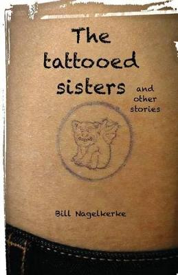 Book cover for The tattooed sisters, and other stories