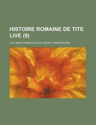 Book cover for Histoire Romaine de Tite Live (9)