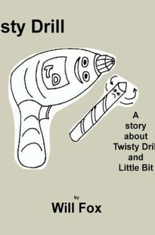 Cover of Twisty Drill