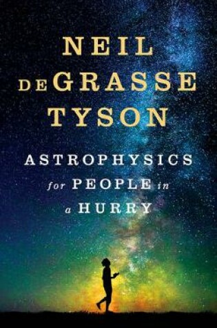 Cover of Astrophysics for People in a Hurry