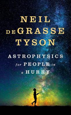 Book cover for Astrophysics for People in a Hurry