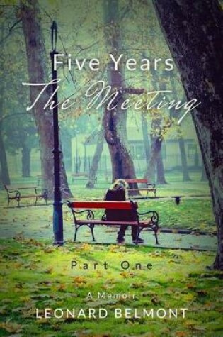 Cover of Five Years - The Meeting